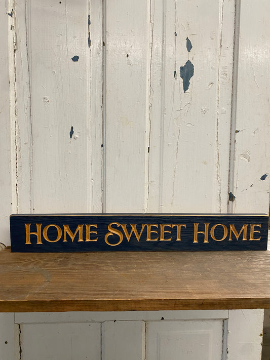 HOME SWEET HOME - WOOD SIGN