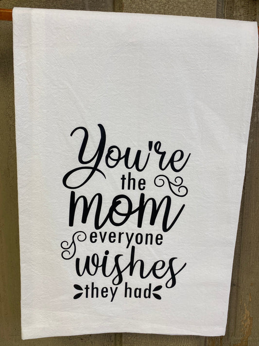 YOU'RE THE MOM