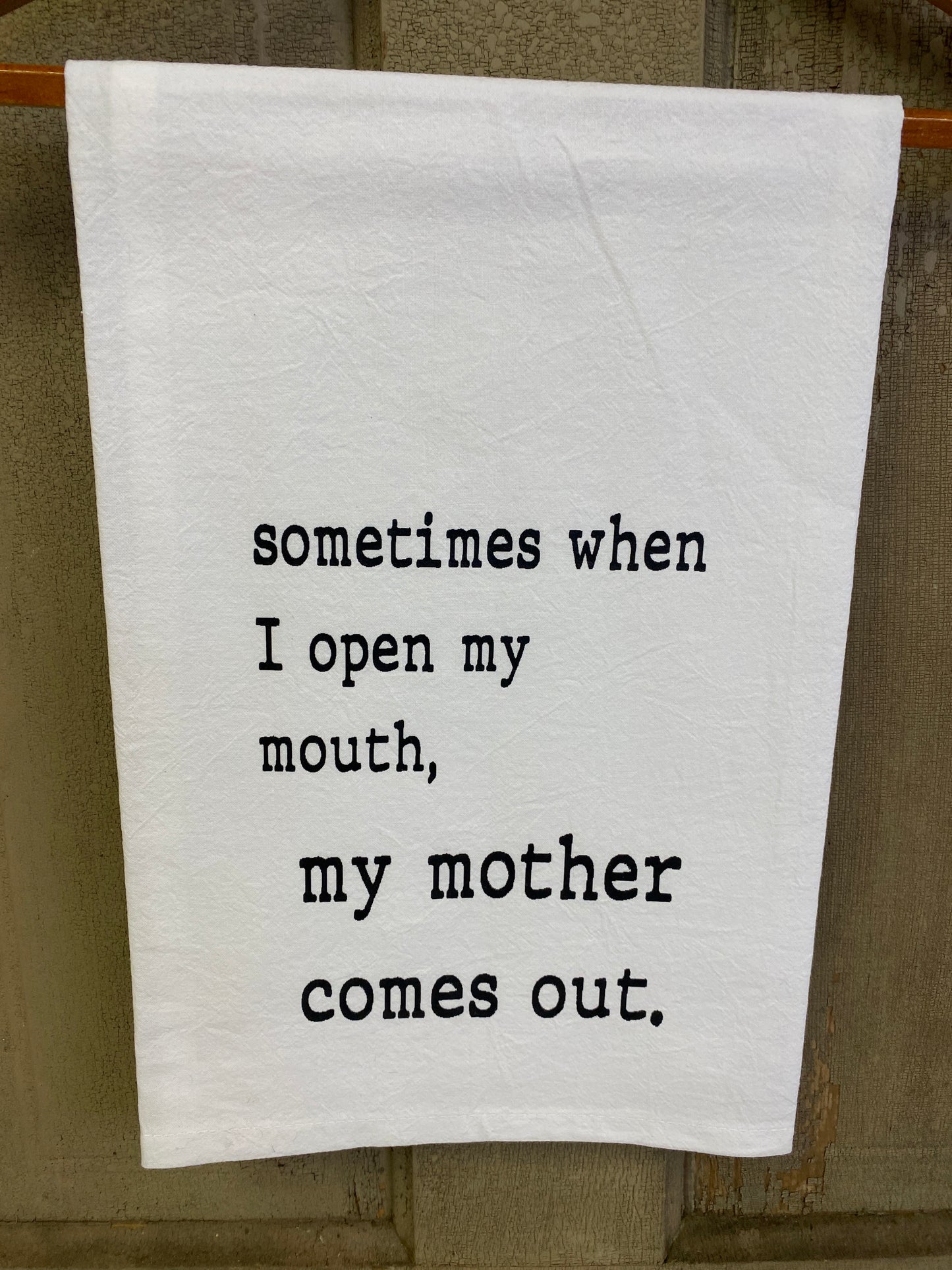 MY MOTHER COMES OUT