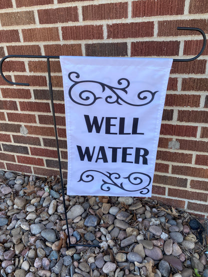 WELL WATER FLAG - SPECIAL ORDER