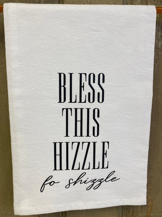 BLESS THIS HIZZLE