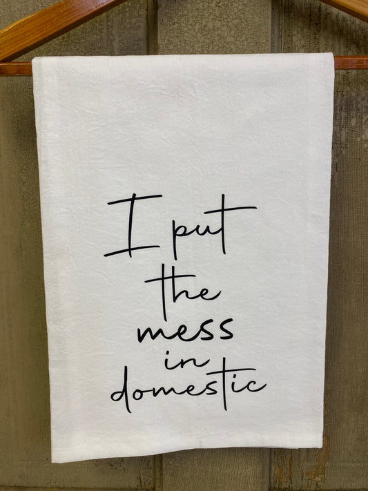 MESS IN DOMESTIC
