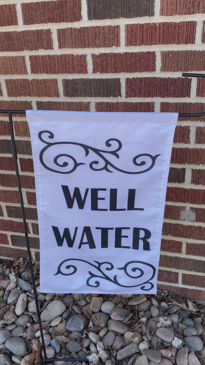 WELL WATER FLAG - SPECIAL ORDER